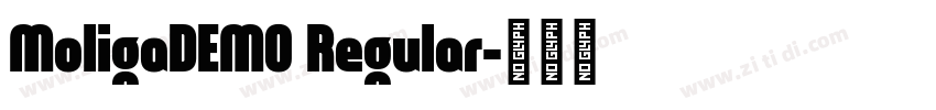 MoligaDEMO Regular字体转换